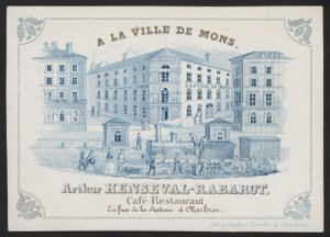 A La Ville De Mons, Arthur Henseval-Rabarot, Cafe Restaurant (metszet) alkotó: European School