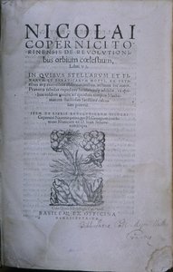 Elülső kép Nicolaus Kopernikusz De Revolutionibus Orbium Coelestium második kiadásából (nyomtatott könyv) alkotó: European School