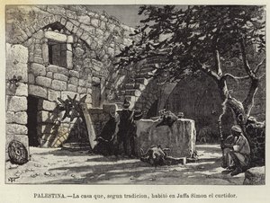 Palesztina, A ház, amely a hagyomány szerint Jaffa Simon tímárban lakott alkotó: European School