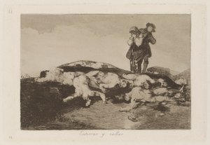 Temesd el őket és maradj csendben, 18. tábla a The Disasters of War-ból alkotó: Francisco de Goya