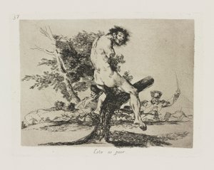 Ez még rosszabb. (Ez még rosszabb), pl. 37. A háború katasztrófái című sorozatból alkotó: Francisco de Goya