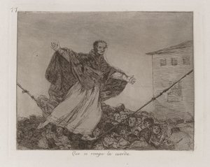 Elszakadhat a zsinór, 77. tábla a The Disasters of War-ból alkotó: Francisco de Goya