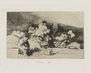 Ezeket is. (Ezek is.), pl. 25. A háború katasztrófái című sorozatból alkotó: Francisco de Goya