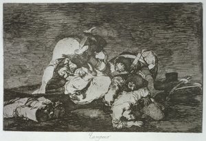 Ők sem, a „The Disasters of War” 10. lemeze alkotó: Francisco Jose de Goya y Lucientes