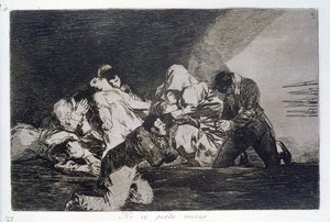 Nem lehet ránézni, a „The Disasters of War” 26. lemeze alkotó: Francisco Jose de Goya y Lucientes