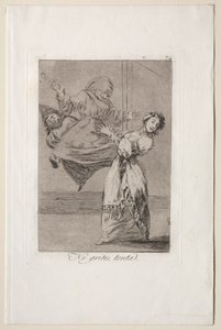 Caprichos: Ne kiabálj hülyén alkotó: Francisco de Goya