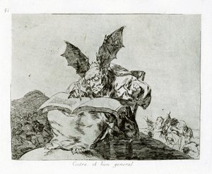 Az általános jó ellen A közjó ellen. 71. tábla a háború katasztrófáiból alkotó: Francisco de Goya