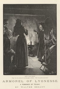 A lyonessei armorel, A mai romantika, Walter Besant alkotó: Frederick Barnard