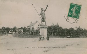 Gien (Loiret), Vercingetorix szobra. 1913-ban feladott képeslap. alkotó: French Photographer