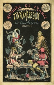 Egy nő tollas parókában egy férfi karikatúra galliai kártyaparti közben. A "Histoire de France Tintamarresque" borítója, Touchatout karikatúrái, Párizs. alkotó: French School