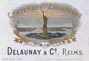 Pezsgőcímke a Delaunay & Co. házából, amely az amerikai függetlenség századik évfordulóját ünnepli, és a Szabadság-szobrot ábrázolja, 1876 körül alkotó: French School