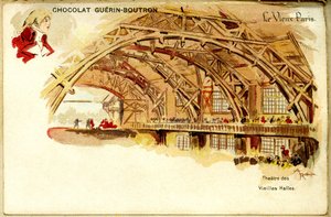 Csokoládé kromolitográfia Guerin Boutron csokoládéi, THE OLD PARIS, Théâtre des Vieilles halles alkotó: French School