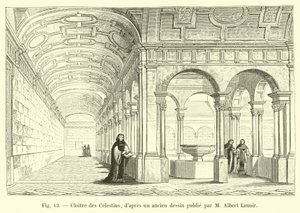 A Celestinek kolostora, M Albert Lenoir egy régi rajzából alkotó: French School