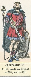 I. Clotaire, 7. király, 558-ban lépett trónra, 561-ben halt meg (színes metszet) alkotó: French School