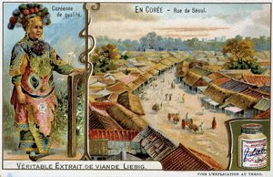 Coree: Seoul Street és női jelmez - chromo Liébig, v.1900 alkotó: French School