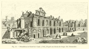 A Hôtel de Conti lebontása, 1769. Egy korabeli rajz szerint Bonnardot ezredes alkotó: French School