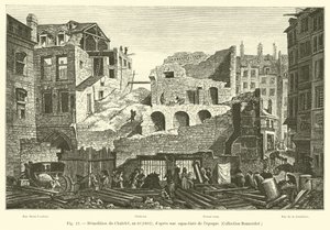 Chatelet lebontása, 1802. évf. 10.; egy lepoque akvatinta után, Bonnardot Collection alkotó: French School