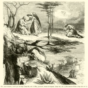 Illés, a sivatagban, angyal táplálta, Illés leborul, hallgat az Úrra, Illés vezeti Elizeust (metszet) alkotó: French School