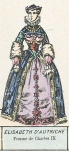 Ausztriai Erzsébet, IX. Károly felesége (színes metszet) alkotó: French School