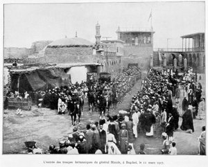 Az angolok belépése Bagdadba 1917.11.03. (Stanley Maude tábornok), „” A háború albuma 1914-1919”, szerk. 1927. alkotó: French School