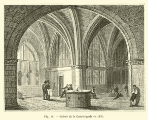 A Conciergerie bejárata 1830-ban alkotó: French School