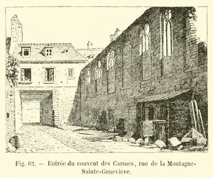 A karmelita kolostor bejárata, rue de la Montagne-Sainte-Genevieve alkotó: French School