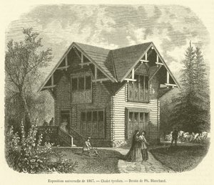 1867. évi egyetemes kiállítás, tiroli faház (metszet) alkotó: French School