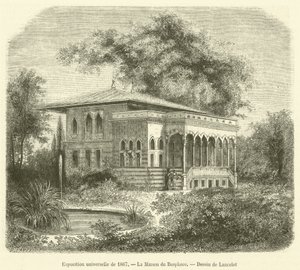 1867. évi egyetemes kiállítás, La Maison du Bosphore (metszet) alkotó: French School