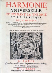 A Harmonie universelle homlokzata, amely Marin Mersenne (Marin Mersennus vagy le Pere Mersenne) (1588-1648) zenei elméletét és gyakorlatát tartalmazza, 1637. alkotó: French School
