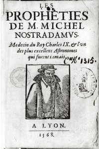 Les Propheties de M. Michel de Nostradamus (1503-66) előképe Nostradamus portréjával, 1568-ban Lyonban alkotó: French School