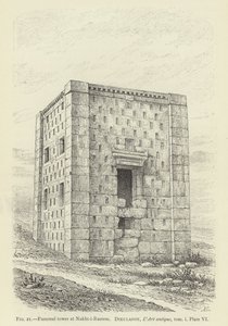 Temetkezési torony Nakht-i-Rustemben alkotó: French School