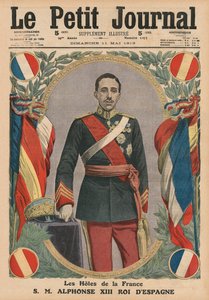 Franciaország vendégei, H. M. Alfonso XIII, Spanyolország királya, címlap-illusztráció a „Le Petit Journal” című folyóiratból, kiegészítő illusztráció, 1913. május 11.