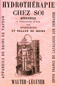 Hidroterápia otthon: légnyomásos készülékek lakásokba és fürdőszobákba - zuhany - higiénia - tisztaság - modern kényelem - víz - reklám alkotó: French School