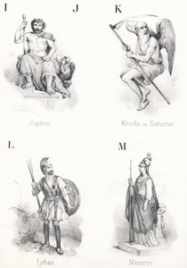 ; IJ K L M: Jupiter, Krodo, Lybas, Minerva alkotó: French School