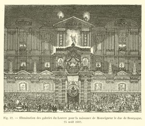A Louvre galériáinak megvilágítása Monseigneur, Burgundia hercegének születésére, 1682. augusztus 25. alkotó: French School