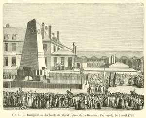 Marat mellszobrának felavatása, Place de la Reunion, Carrousel, 1793. augusztus 2. alkotó: French School