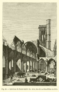 A Saint-Andre des Arts belső tere, az 1815-ös bontás során