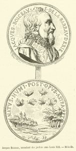 Jacques Boiceau, a XIII. Lajos alatti kertek intendánsa, Medaille (metszet) alkotó: French School