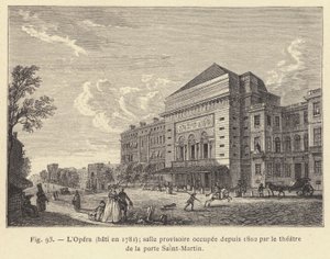 Az Opera 1781-ben épült, ideiglenes helyiség, 1802 óta a Porte Saint-Martin színháza (metszet) alkotó: French School