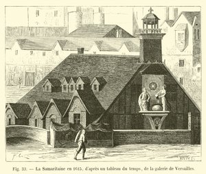 La Samaritaine 1615-ben, egy akkori festményről, a Versailles-i galériából alkotó: French School