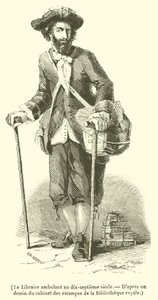 A vándor könyvkereskedő a tizenhetedik században (metszet) alkotó: French School