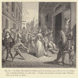 Az olasz színészek távozása a Comedie-Italienne színházának a király parancsára történő bezárása után, 1697. május 4. (metszet) alkotó: French School
