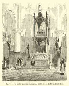 A tizennegyedik századi főoltár, M Viollet-le-Duc rajza alkotó: French School