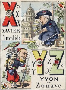 X Y Z betűk: Xavier the invalid és Yvon the Zouave. Metszet "Comic Military Alphabet"-ben. Ötödik sorozat. Epinális képalkotás. Pellerin & Cie, Nyomtatók, Epinal, 19. század vége. 16 oldal. Mérete: 25x18,5 cm alkotó: French School