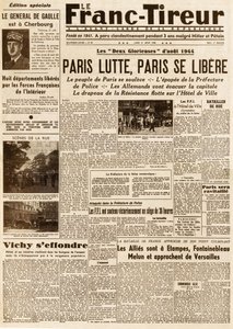 Párizs felszabadítása – A FRANC TIROUR 38. szám, 1944. augusztus 21. – Párizsi harcok, paris ce libere alkotó: French School