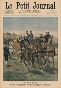Katonai áttekintés Paul Doumertől, Francia Indokína főkormányzójától és Annam császárától, Thanh Thaitól, Hanoiban, első borító illusztrációja a Le Petit Journal, Supplement Illustre, 1902. április 27. (