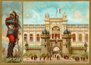 Hadügyminisztérium, Párizs (chromolitho) alkotó: French School