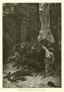 Orléans hercegének meggyilkolása alkotó: French School