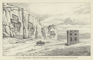 Naksh-i-Rustem, A nekropolisz általános képe alkotó: French School