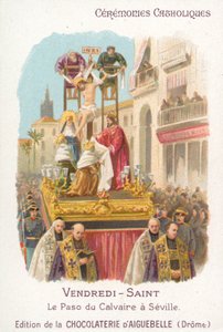 Kálvária Paso, Nagypéntek, Sevilla (chromolitho) alkotó: French School